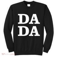 Da Da Dad Funny Fathers Day Sweatshirt thumb 0