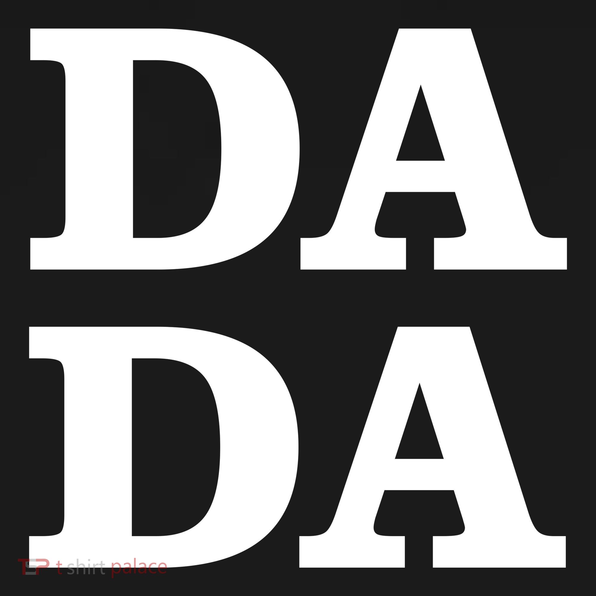 Da Da Dad Funny Fathers Day Button