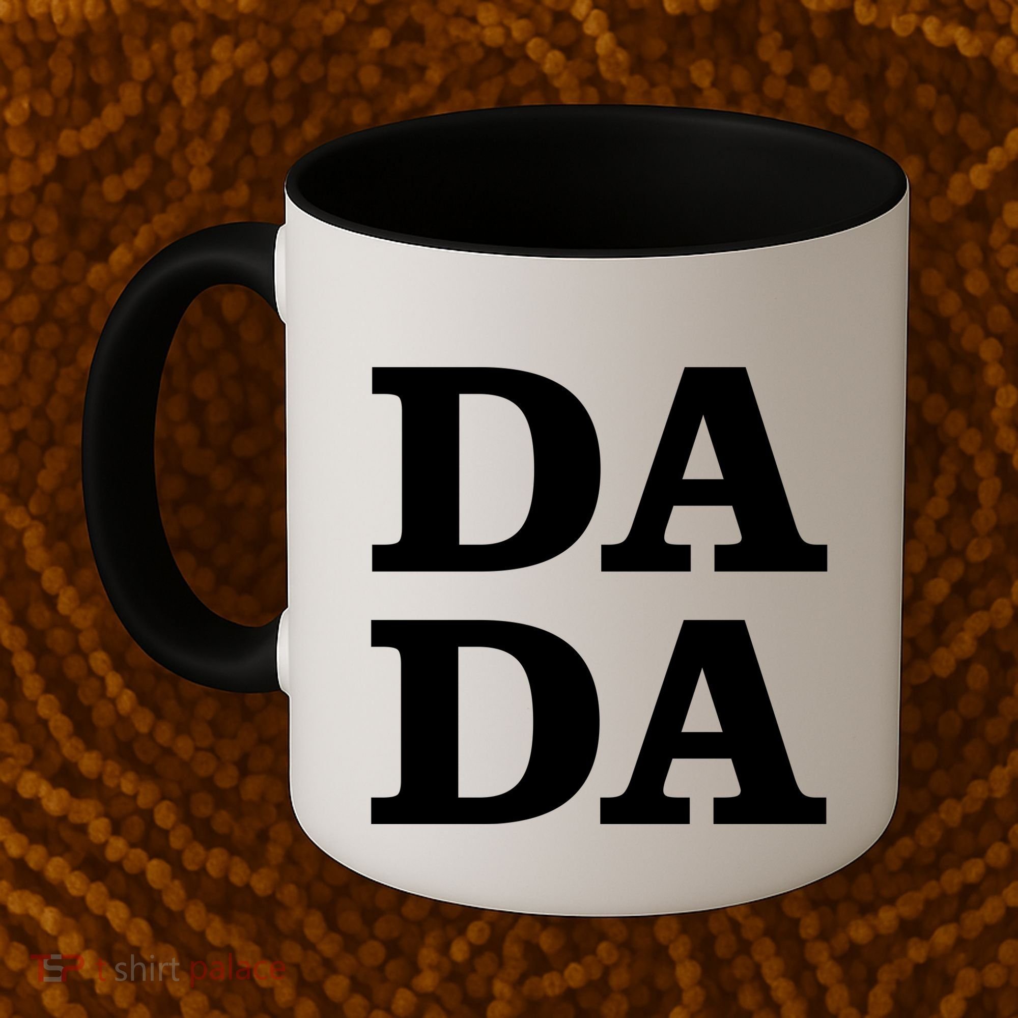 Da Da Dad Funny Fathers Day Coffee Mug