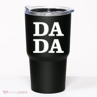 Da Da Dad Funny Fathers Day Tumbler thumb 0