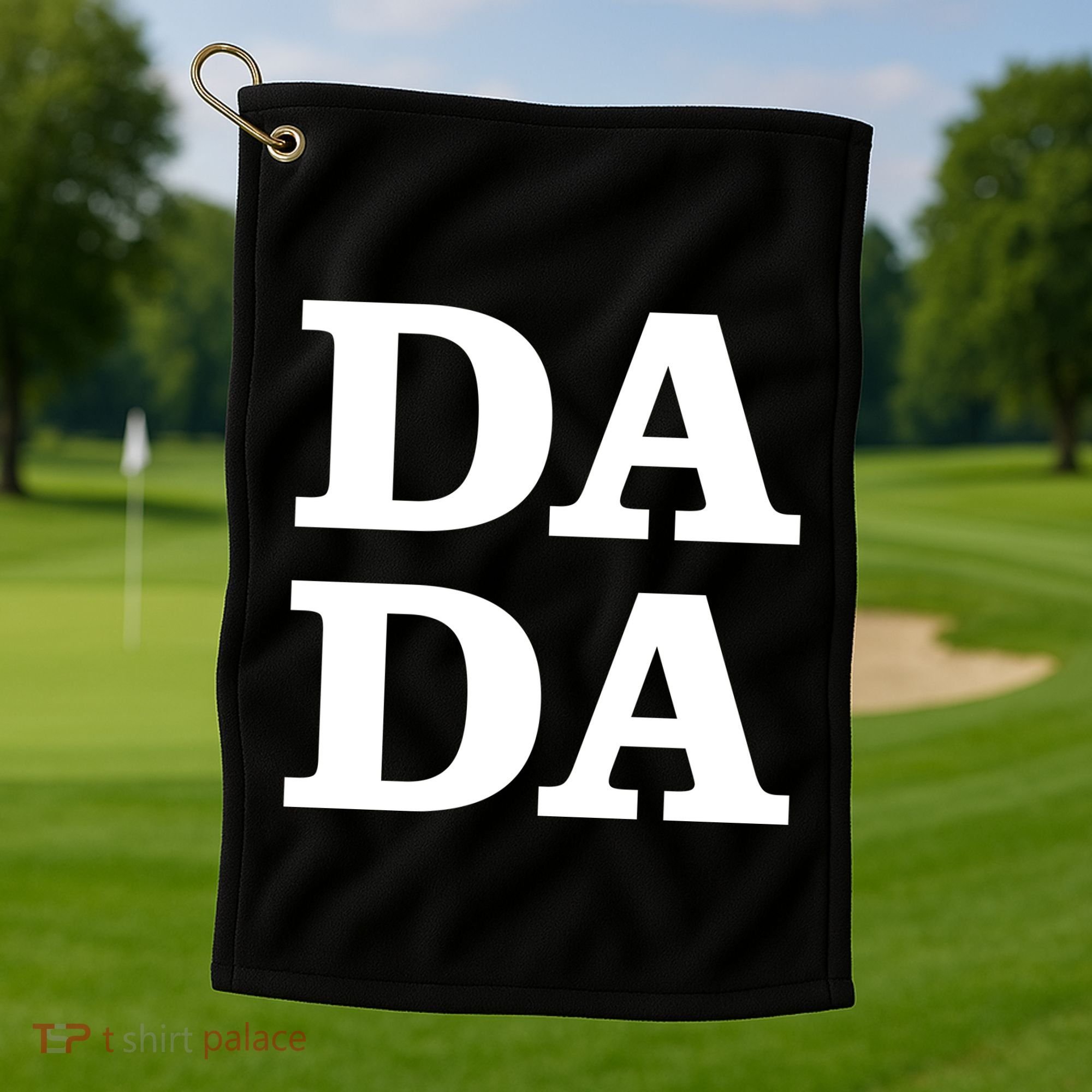 Da Da Dad Funny Fathers Day Golf Towel