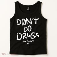 DonT Do Drugs They Too Good Tank Top thumb 2