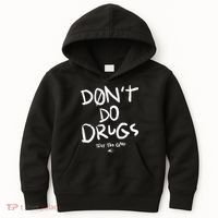 DonT Do Drugs They Too Good Kids Hoodie thumb 0