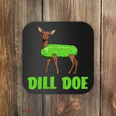Dill Doe Coaster