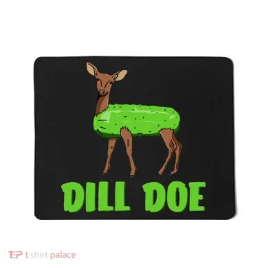 Dill Doe Mousepad