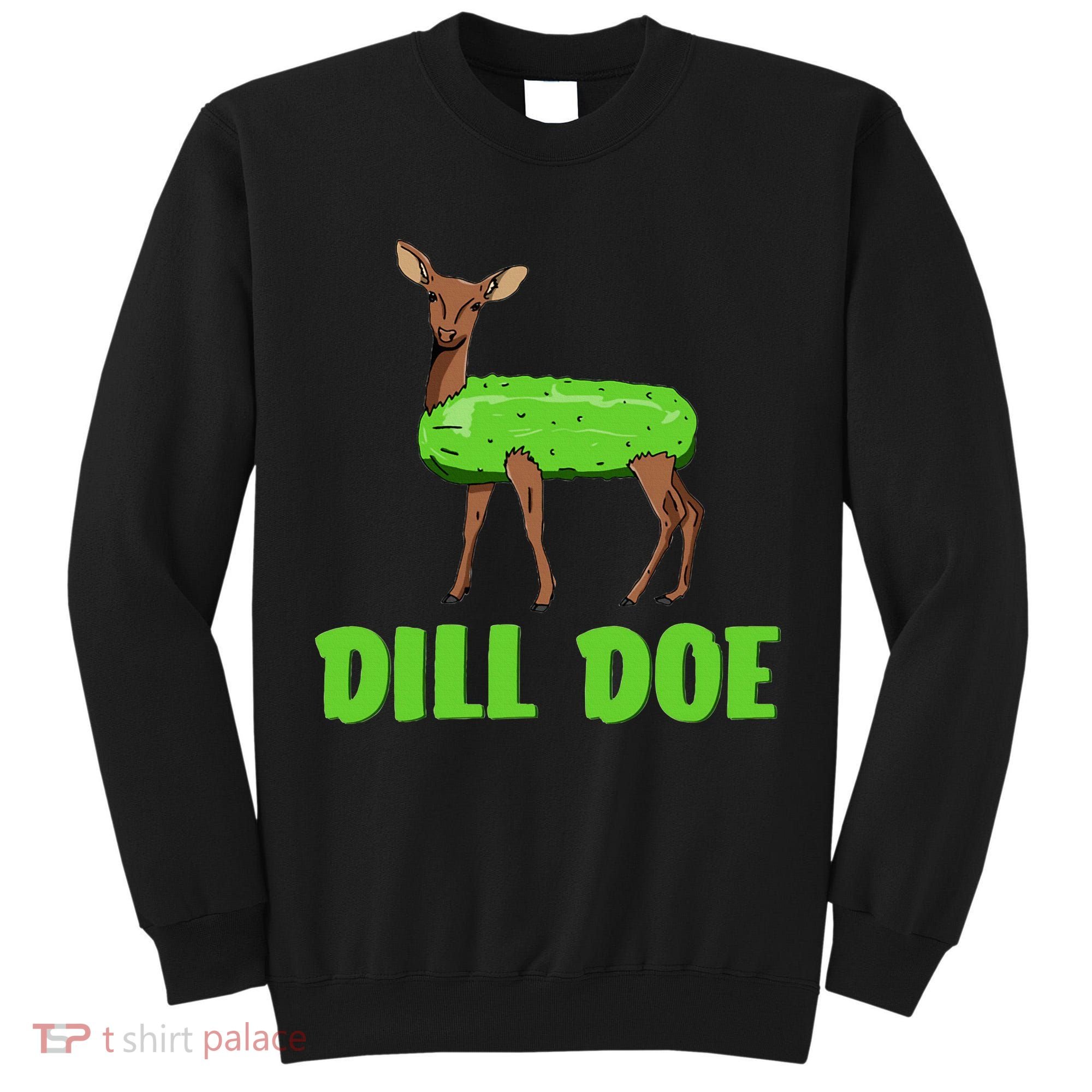 Dill Doe Tall Sweatshirt