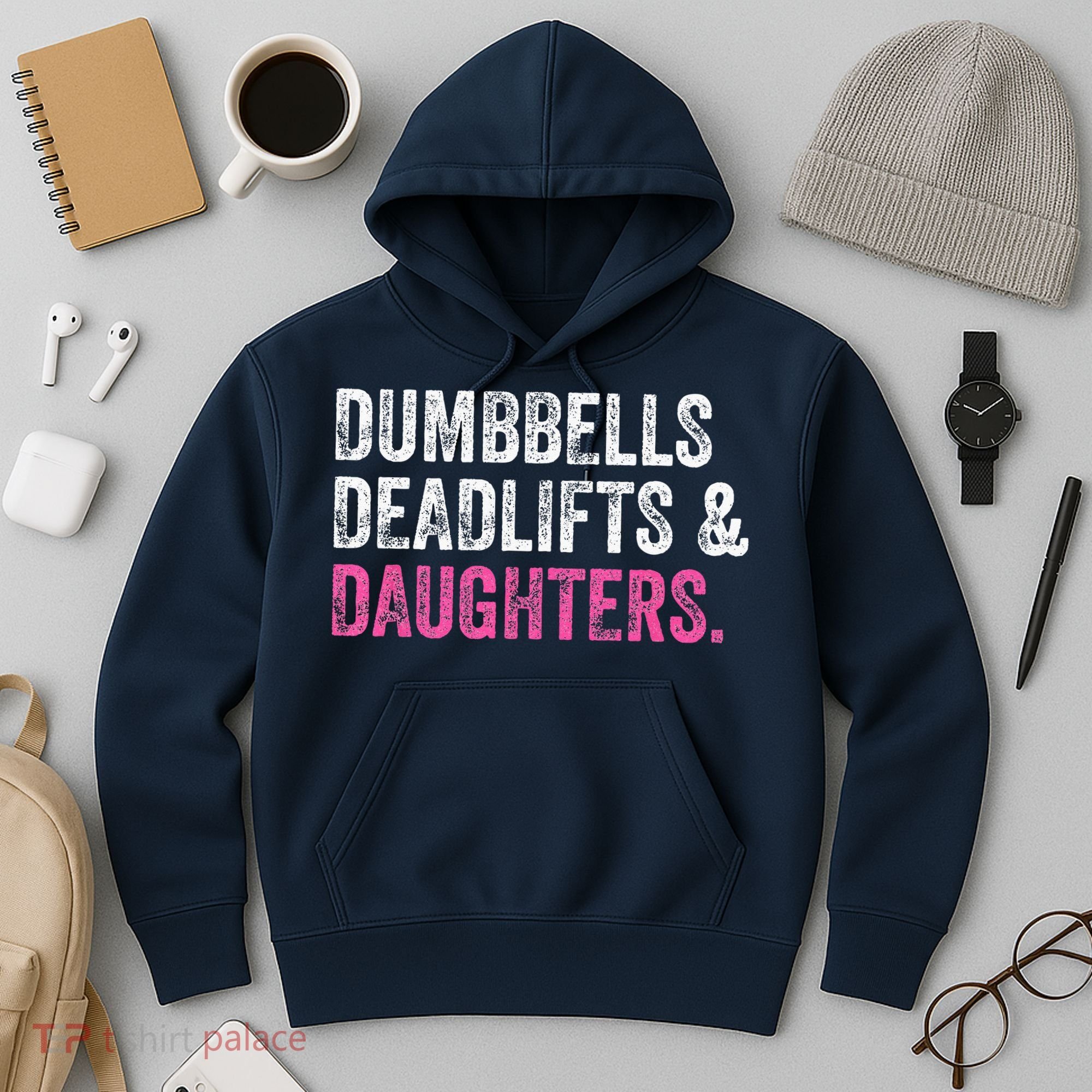 Dumbbells Deadlifts Daughters Funny Gym Workout Fathers Day Hoodie