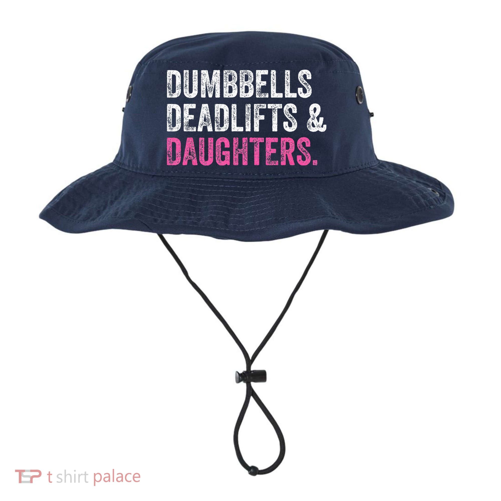 Dumbbells Deadlifts Daughters Funny Gym Workout Fathers Day Bucket Hat