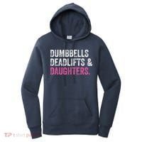 Dumbbells Deadlifts Daughters Funny Gym Workout Fathers Day Women's Hoodie thumb 0