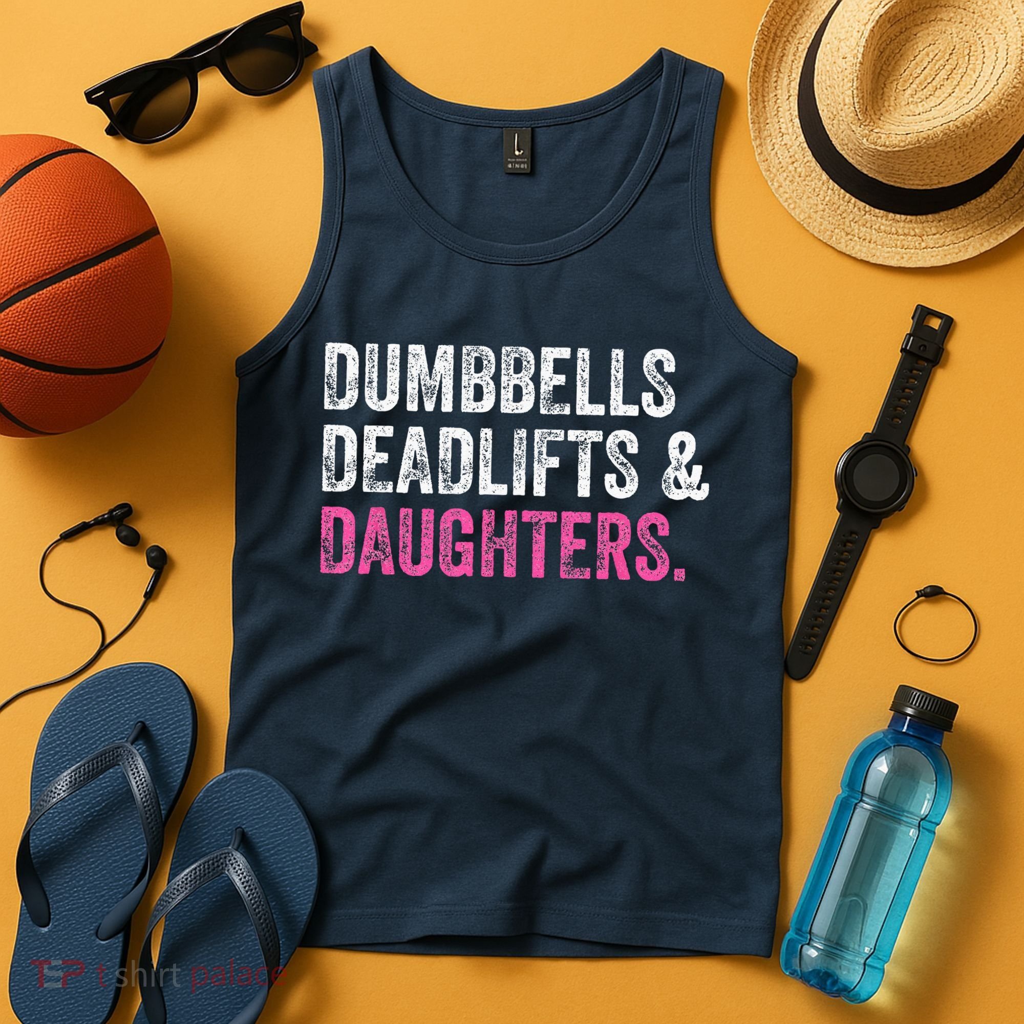 Dumbbells Deadlifts Daughters Funny Gym Workout Fathers Day Tank Top