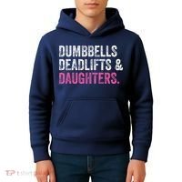 Dumbbells Deadlifts Daughters Funny Gym Workout Fathers Day Kids Hoodie thumb 4