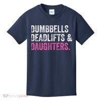 Dumbbells Deadlifts Daughters Funny Gym Workout Fathers Day Kids T-Shirt thumb 0