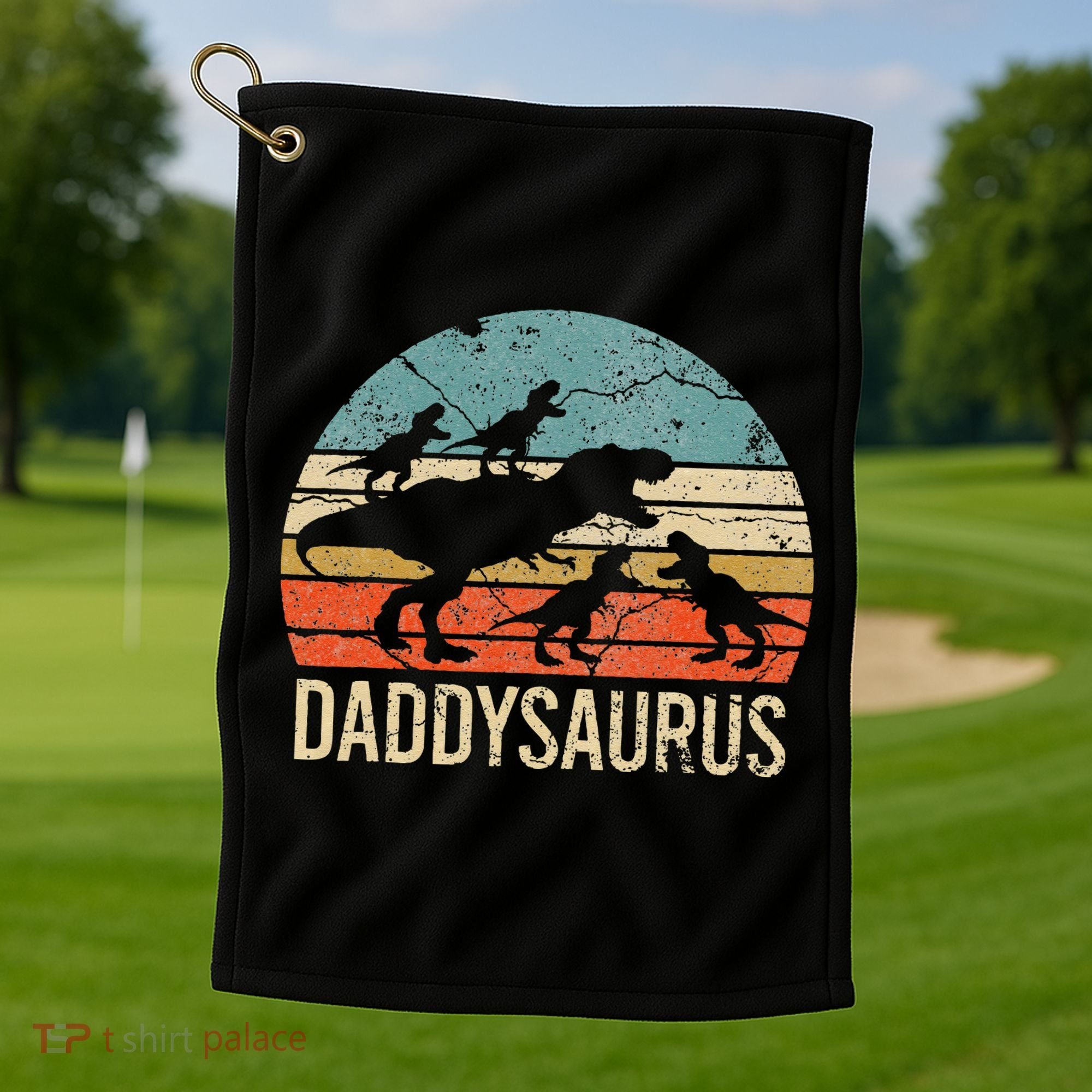 Daddy Dinosaur Daddysaurus 4 Four Gift For Father Day Golf Towel