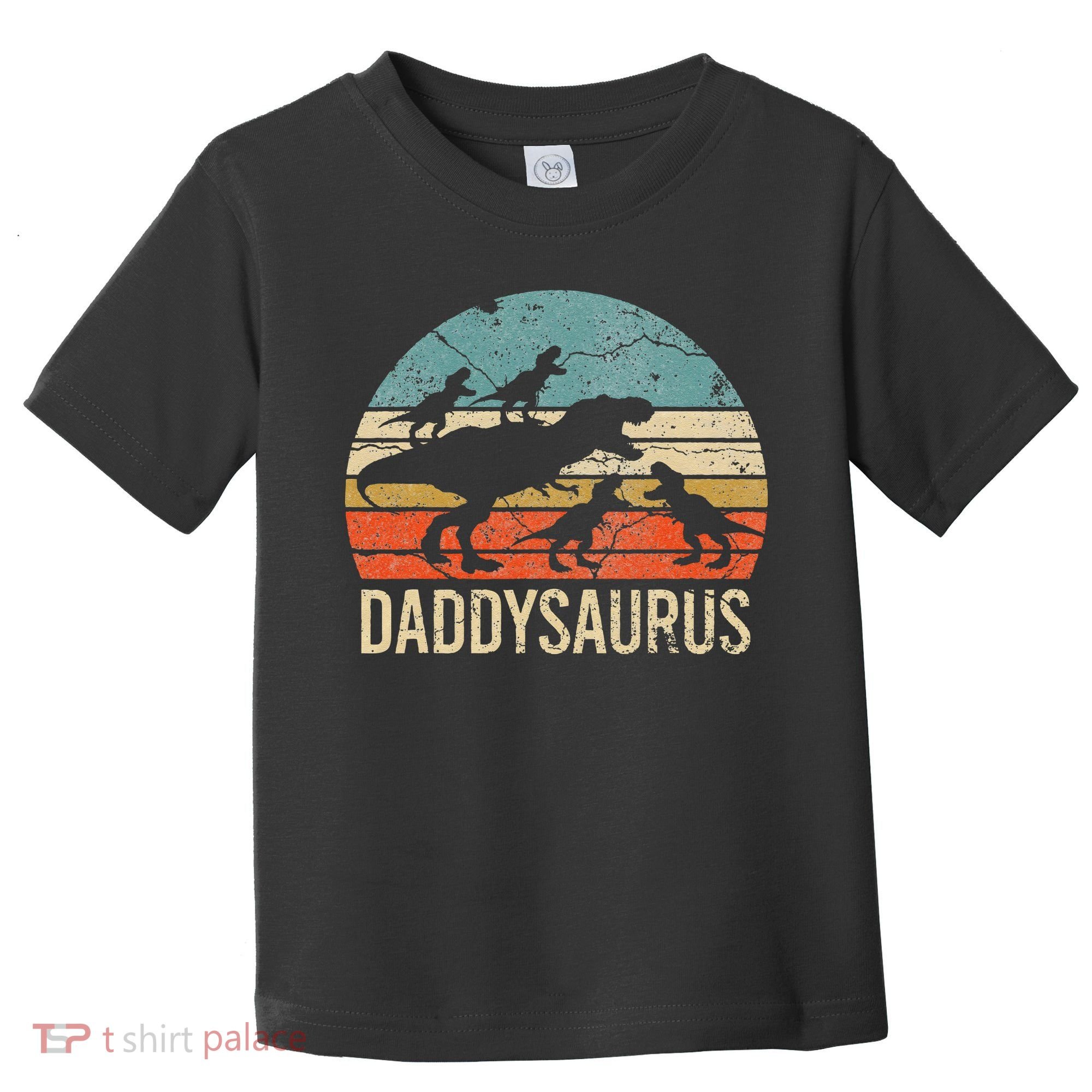 Daddy Dinosaur Daddysaurus 4 Four Gift For Father Day Toddler T-Shirt