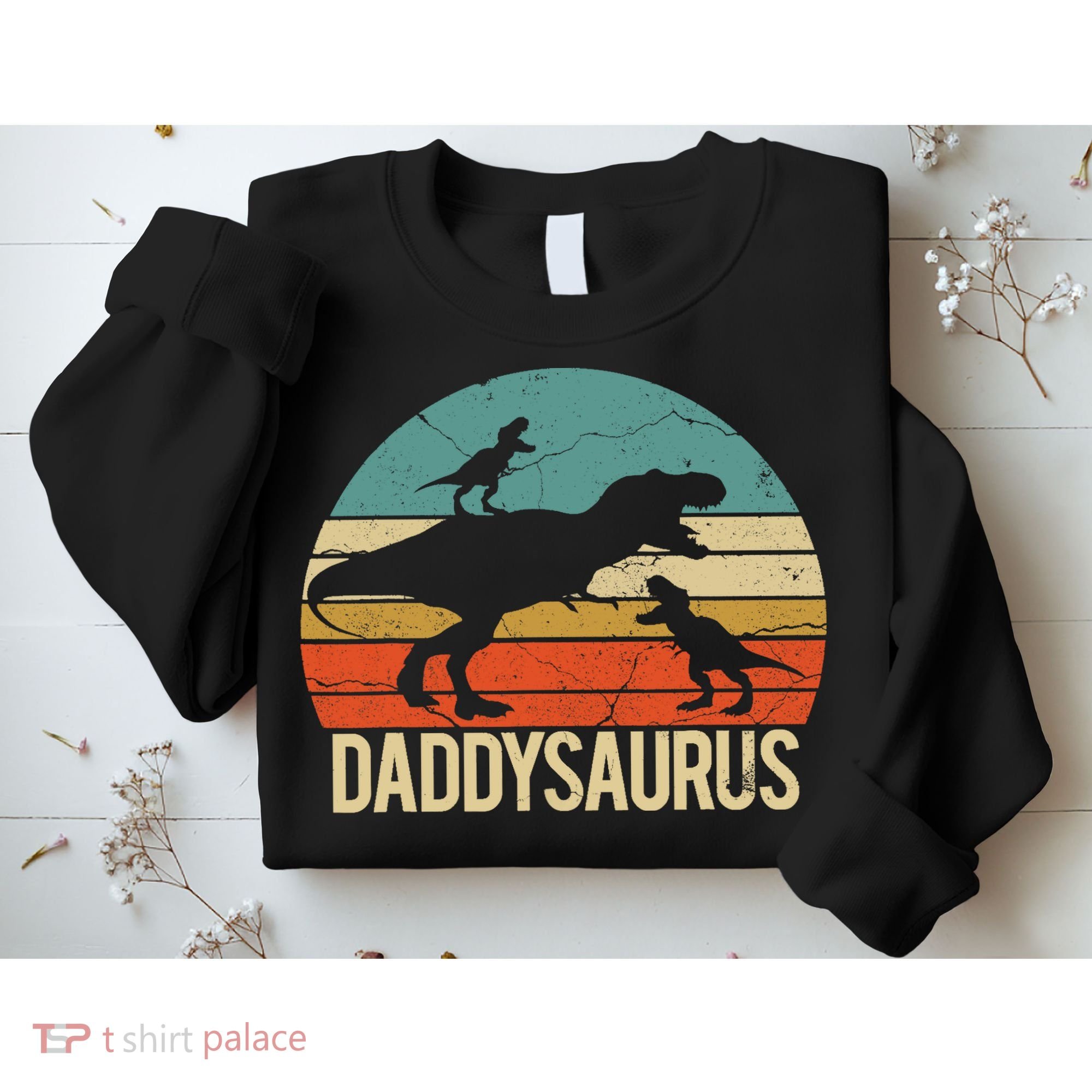 Daddy Dinosaur Daddysaurus 2 Two christmas Gift For Dad Sweatshirt