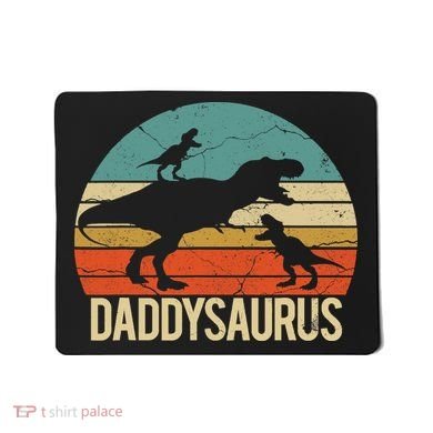 Daddy Dinosaur Daddysaurus 2 Two christmas Gift For Dad Mousepad