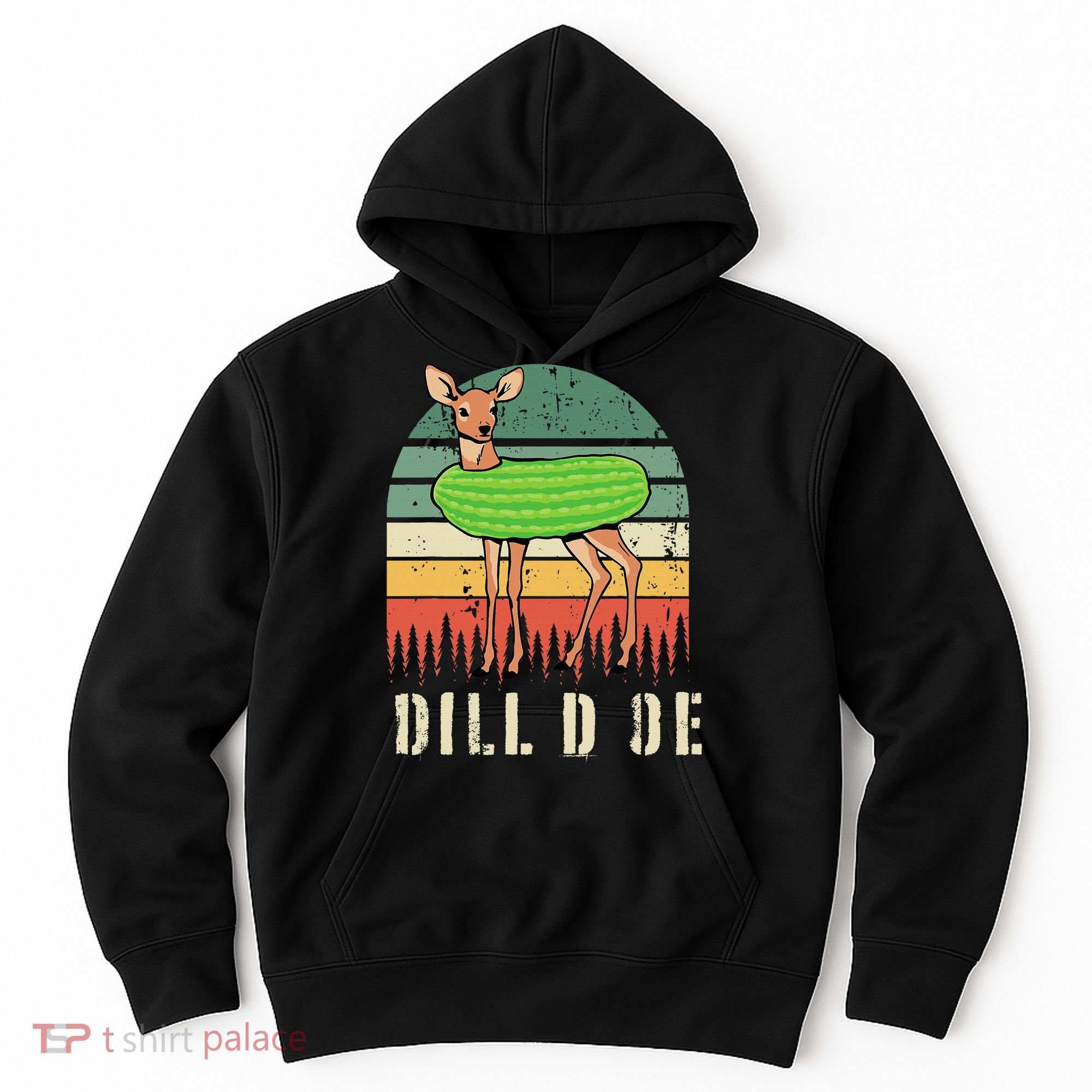 Dill Doe Deer Sunset Pickle Animal Funny Adult Humor Forest Hoodie