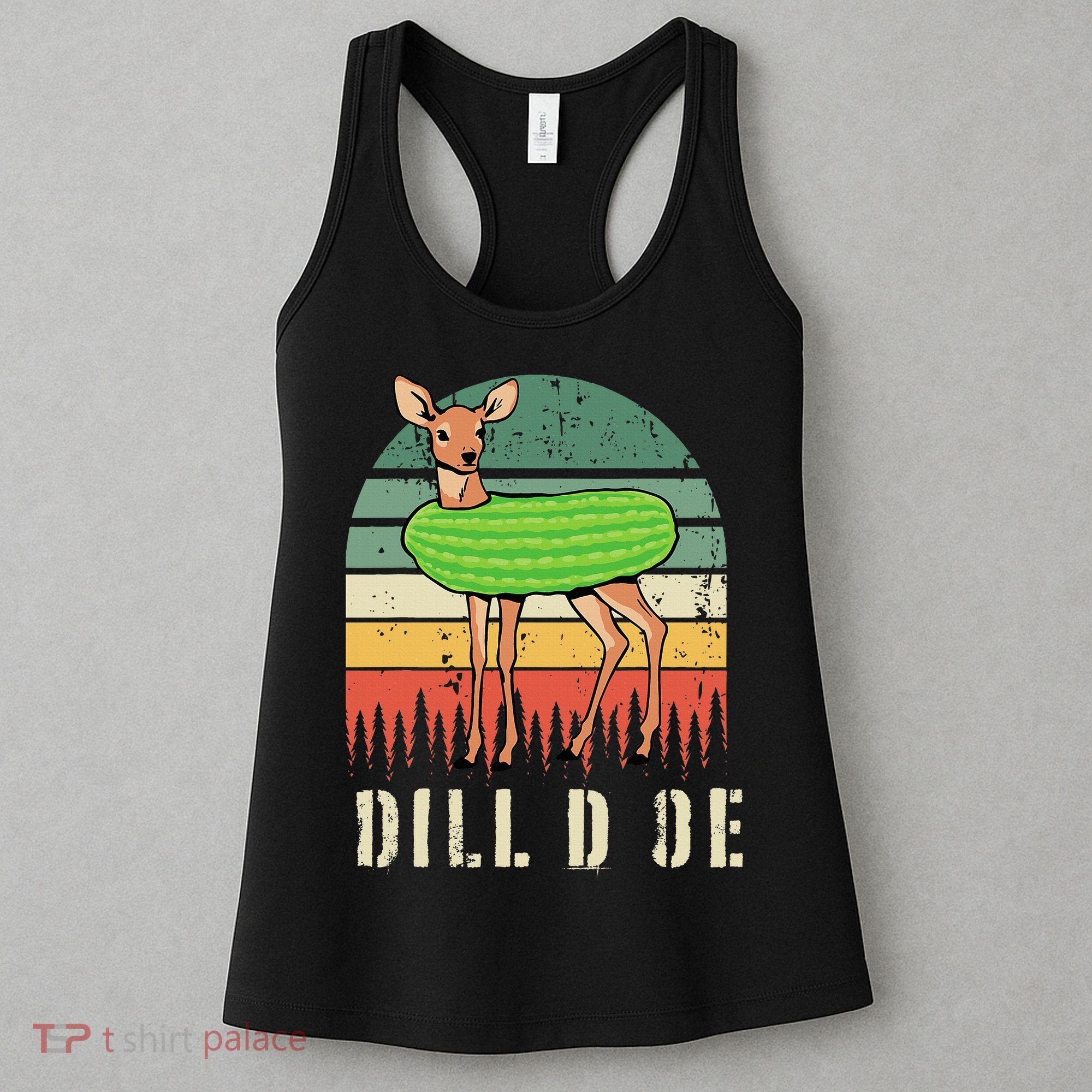 Dill Doe Deer Sunset Pickle Animal Funny Adult Humor Forest Women's Tank Top