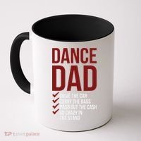Dance Dad Dancing Dad Of A Dancer Father Coffee Mug thumb 0