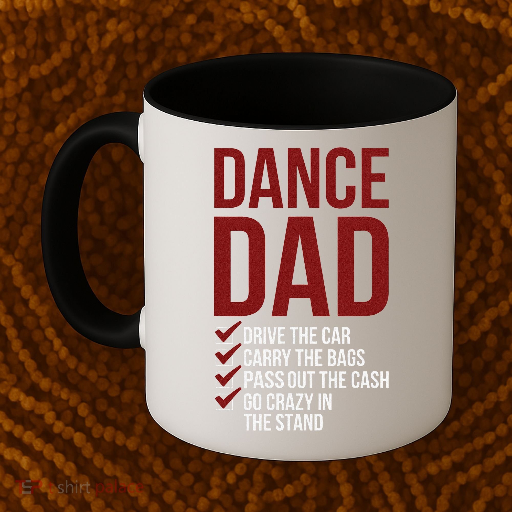 Dance Dad Dancing Dad Of A Dancer Father Coffee Mug