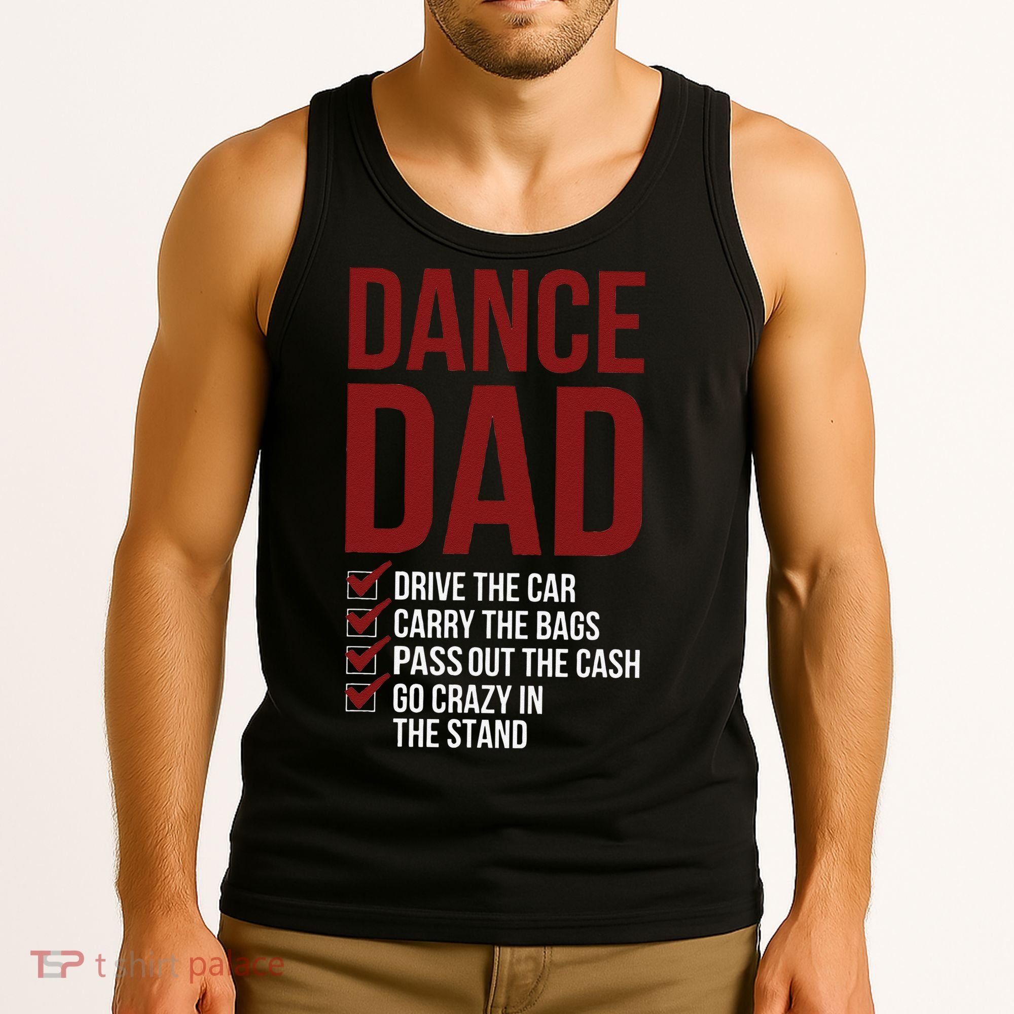Dance Dad Dancing Dad Of A Dancer Father Tank Top