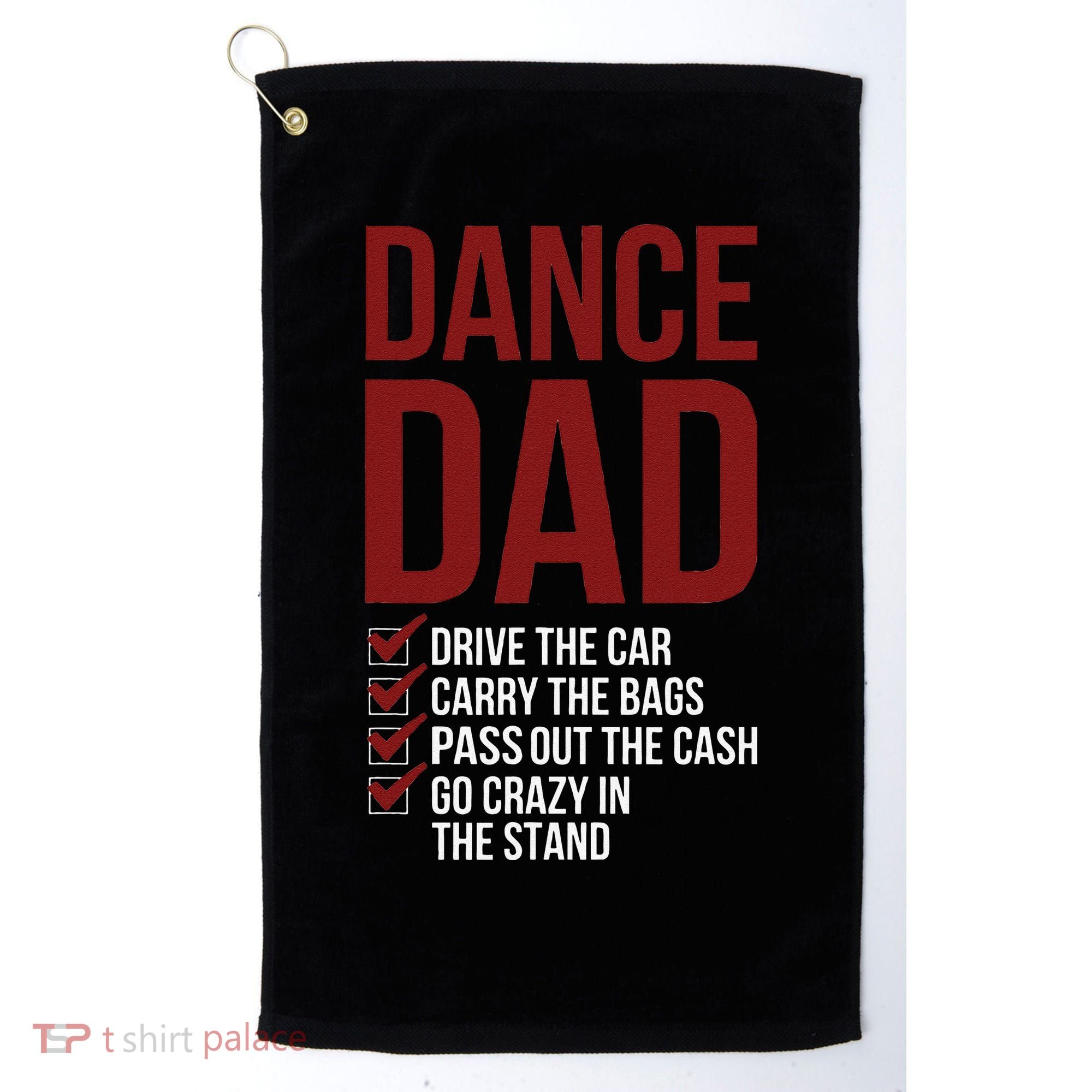 Dance Dad Dancing Dad Of A Dancer Father Golf Towel