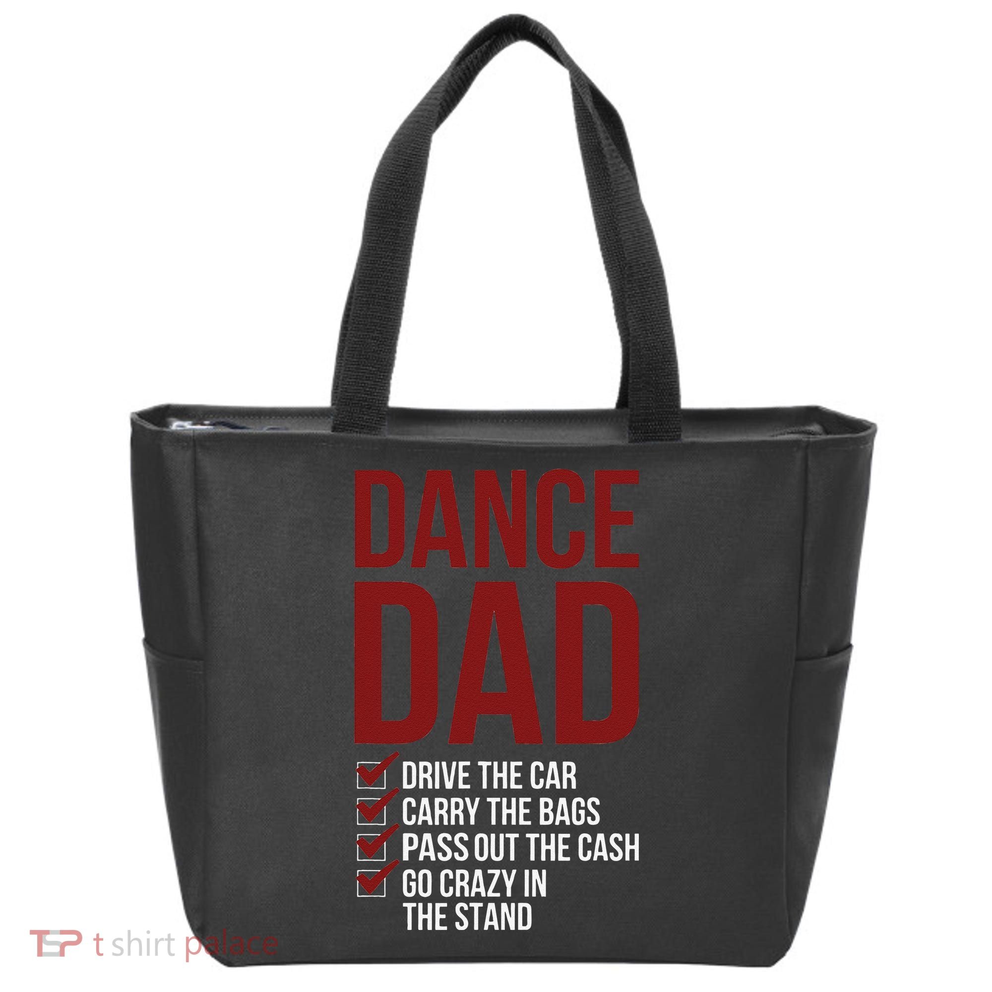 Dance Dad Dancing Dad Of A Dancer Father Tote Bag