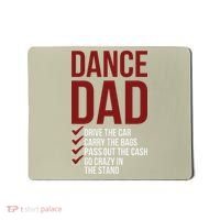 Dance Dad Dancing Dad Of A Dancer Father Mousepad thumb 0