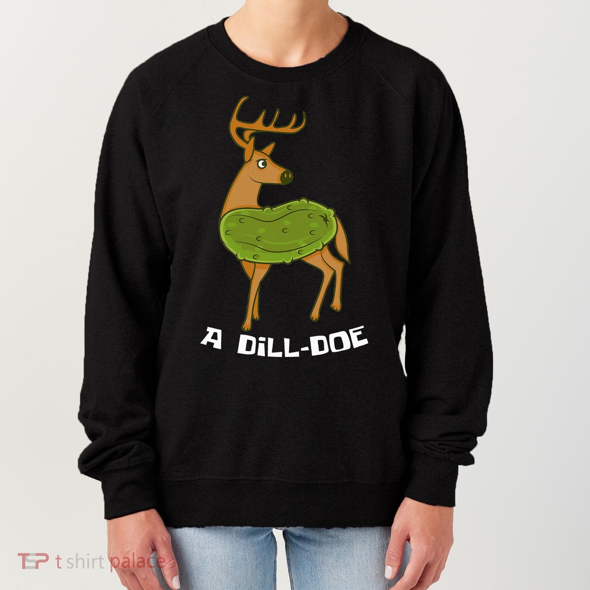 Dill Doe Dildo Comic And Joke Fan Women's Sweatshirt