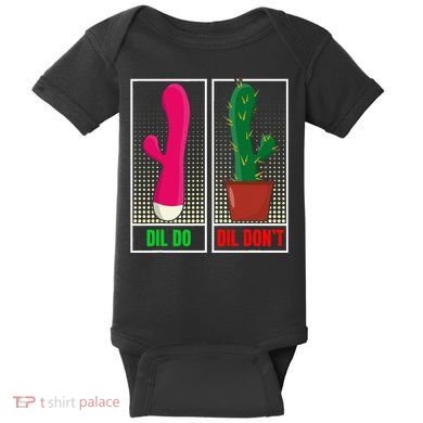 Dil Do Dil DonT Funny Inappropriate Baby Bodysuit
