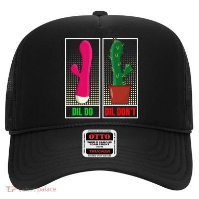 Dil Do Dil DonT Funny Inappropriate Hat