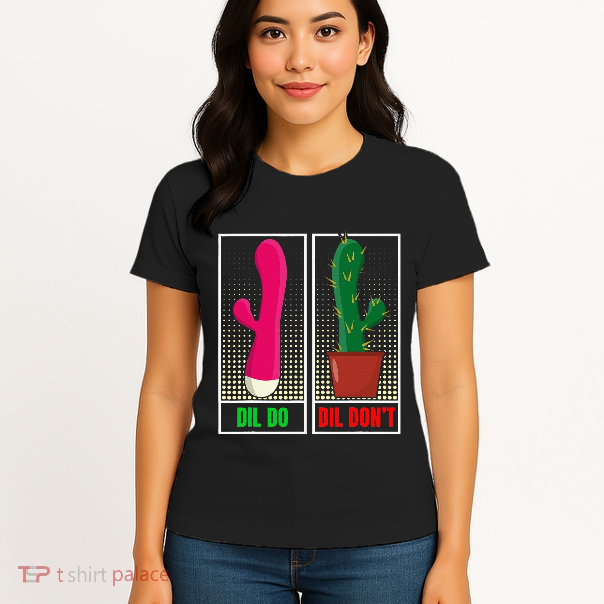 Dil Do Dil DonT Funny Inappropriate Women's T-Shirt