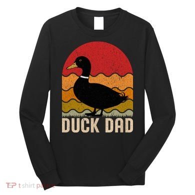 Duck Dad Long Sleeve Shirt