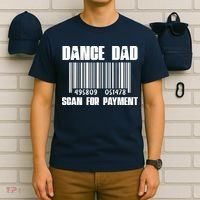 Dance Dad T-Shirt thumb 6