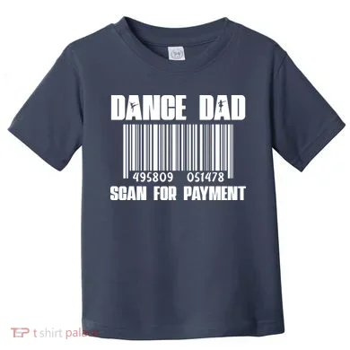 Dance Dad Toddler T-Shirt
