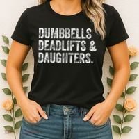 Dumbbells Deadlifts Daughters Funny Gym Workout Fathers Day Women's T-Shirt thumb 2
