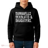 Dumbbells Deadlifts Daughters Funny Gym Workout Fathers Day Kids Hoodie thumb 4