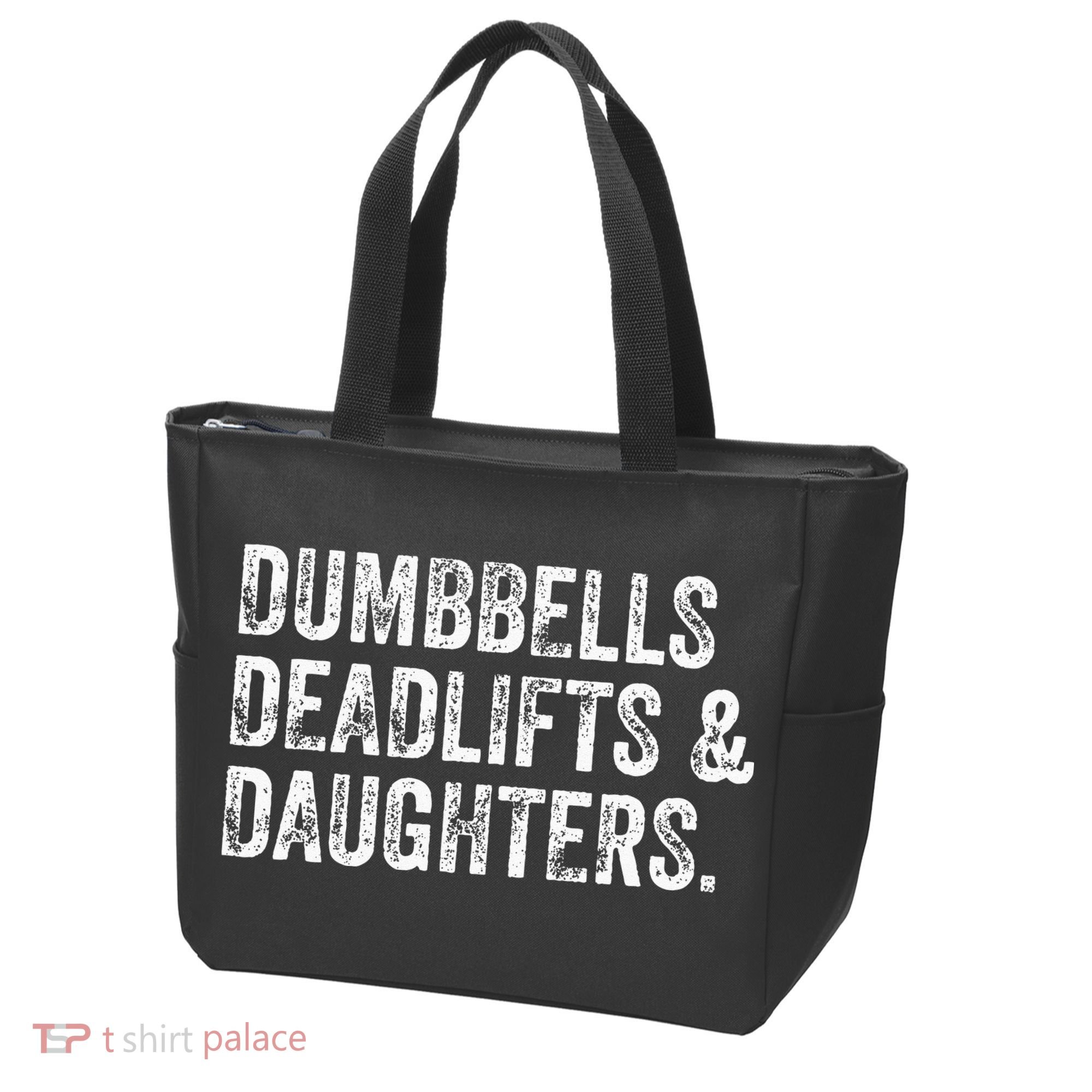 Dumbbells Deadlifts Daughters Funny Gym Workout Fathers Day Tote Bag