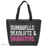 Dumbbells Deadlifts Daughters Funny Gym Workout Fathers Day Tote Bag thumb 0