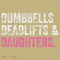 Dumbbells Deadlifts Daughters Funny Gym Workout Fathers Day T-Shirt thumb 7