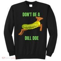 Dill Doe Dill Pickle Sweatshirt thumb 0