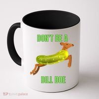 Dill Doe Dill Pickle Coffee Mug thumb 0