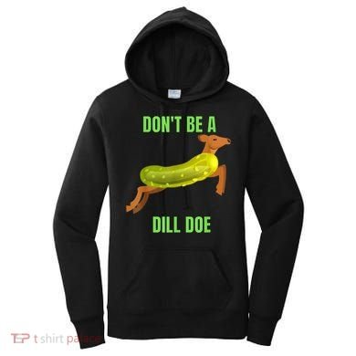 Dill Doe Dill Pickle Women's Hoodie
