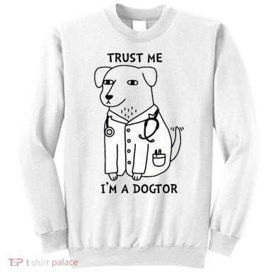 Dogtor Dog Doctor Sweatshirt
