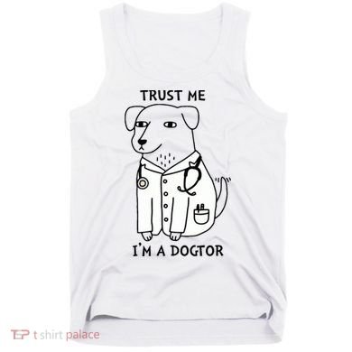 Dogtor Dog Doctor Tank Top