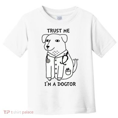 Dogtor Dog Doctor Toddler T-Shirt