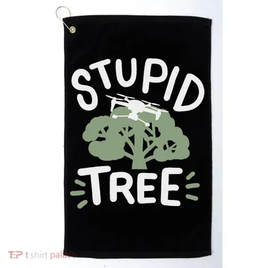 Drone Drones Drone Pilot Fpv Stupid Tree Golf Towel