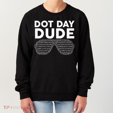 Dot Day Dude Shutter Shades Sunglasses Women's Sweatshirt