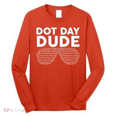 Dot Day Dude Shutter Shades Sunglasses Long Sleeve Shirt