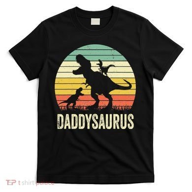 Daddy Dinosaur Daddysaurus 2 Father's Day Gift For Dad T-Shirt